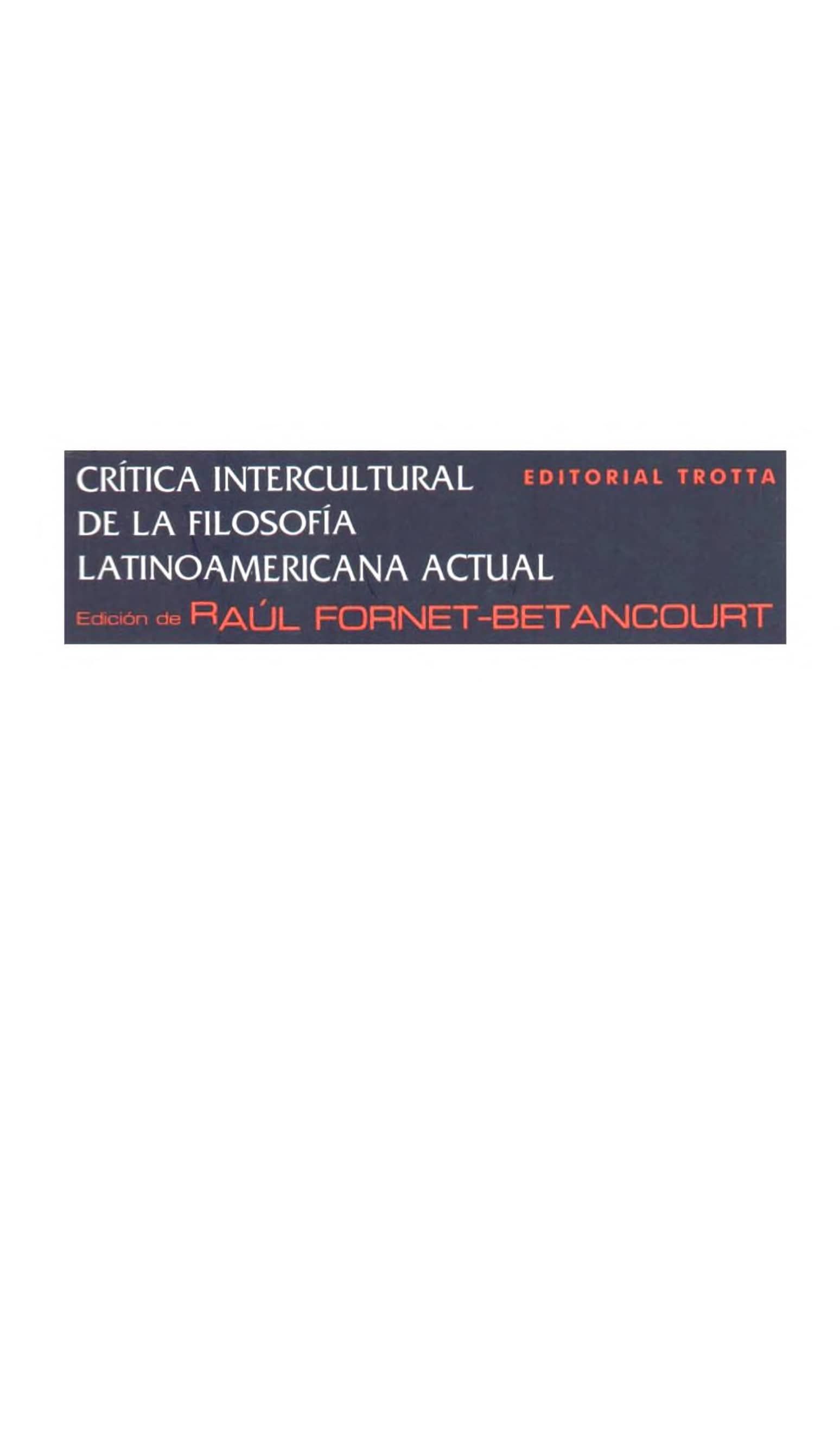 Portada Crítica intercultural de la filosofía latinoamericana actual