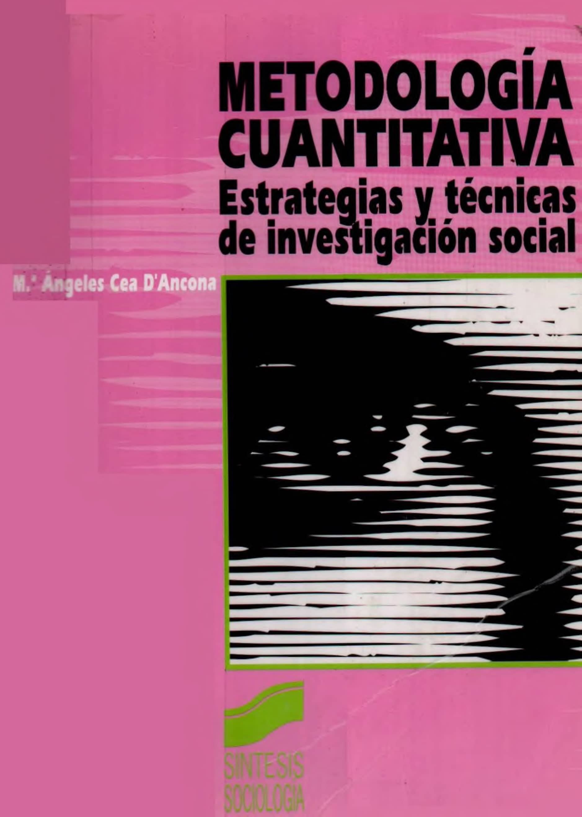Portada Metodología cuantitativa : estrategias y técnicas de investigación social