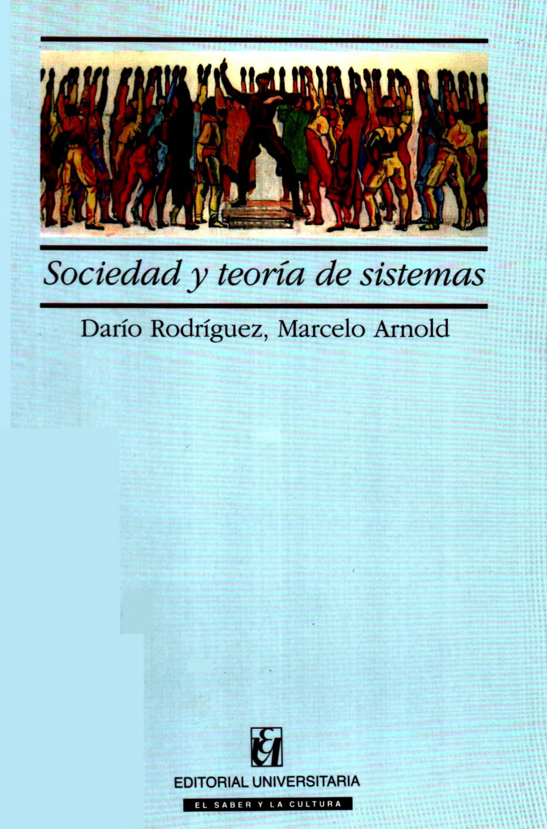 Portada Sociedad y teoría de sistemas : elementos para la comprensión de la teoría de Niklas Luhmann