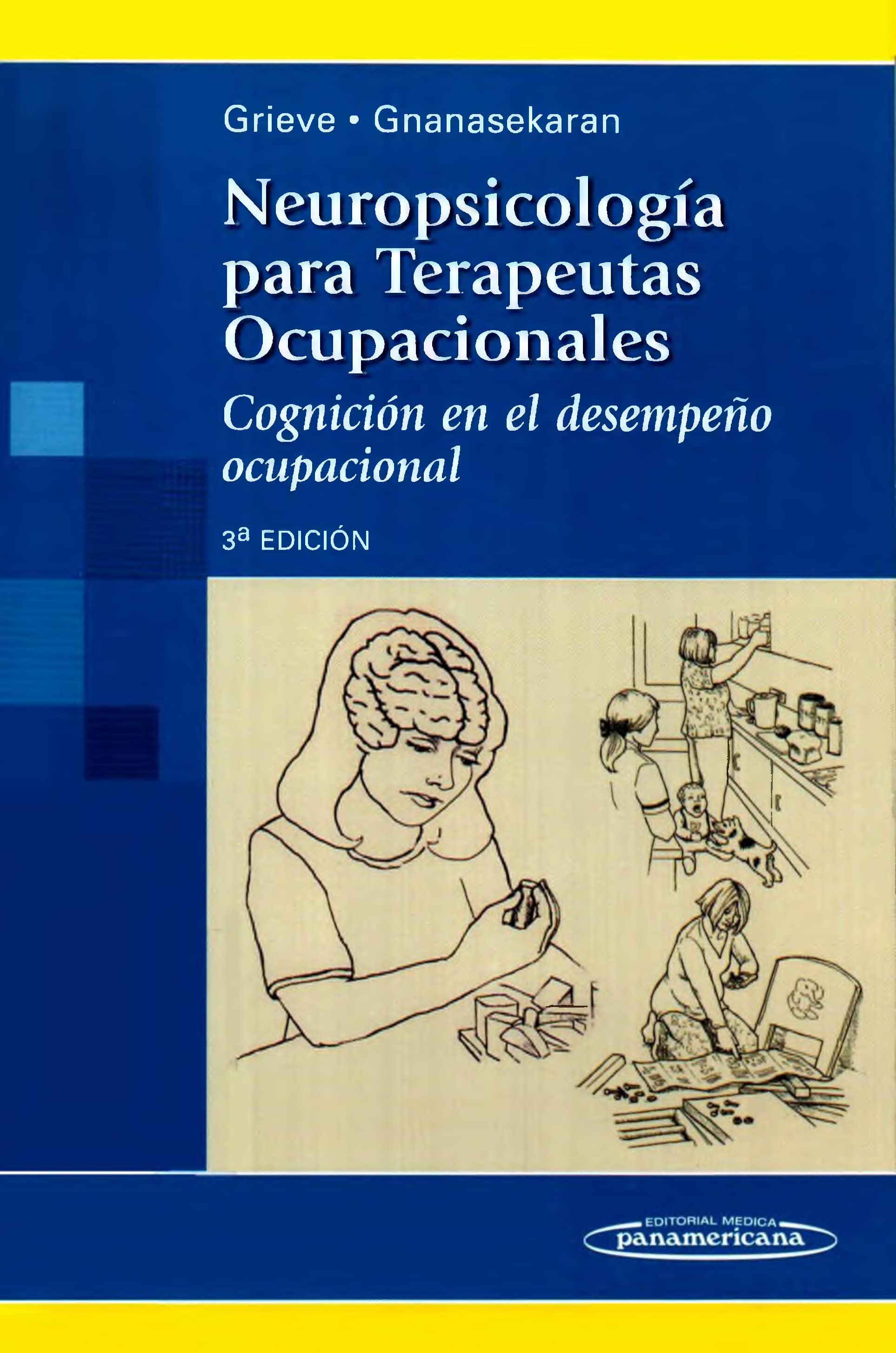 Portada Neuropsicología para terapeutas ocupacionales : cognición en el desempeño ocupacional