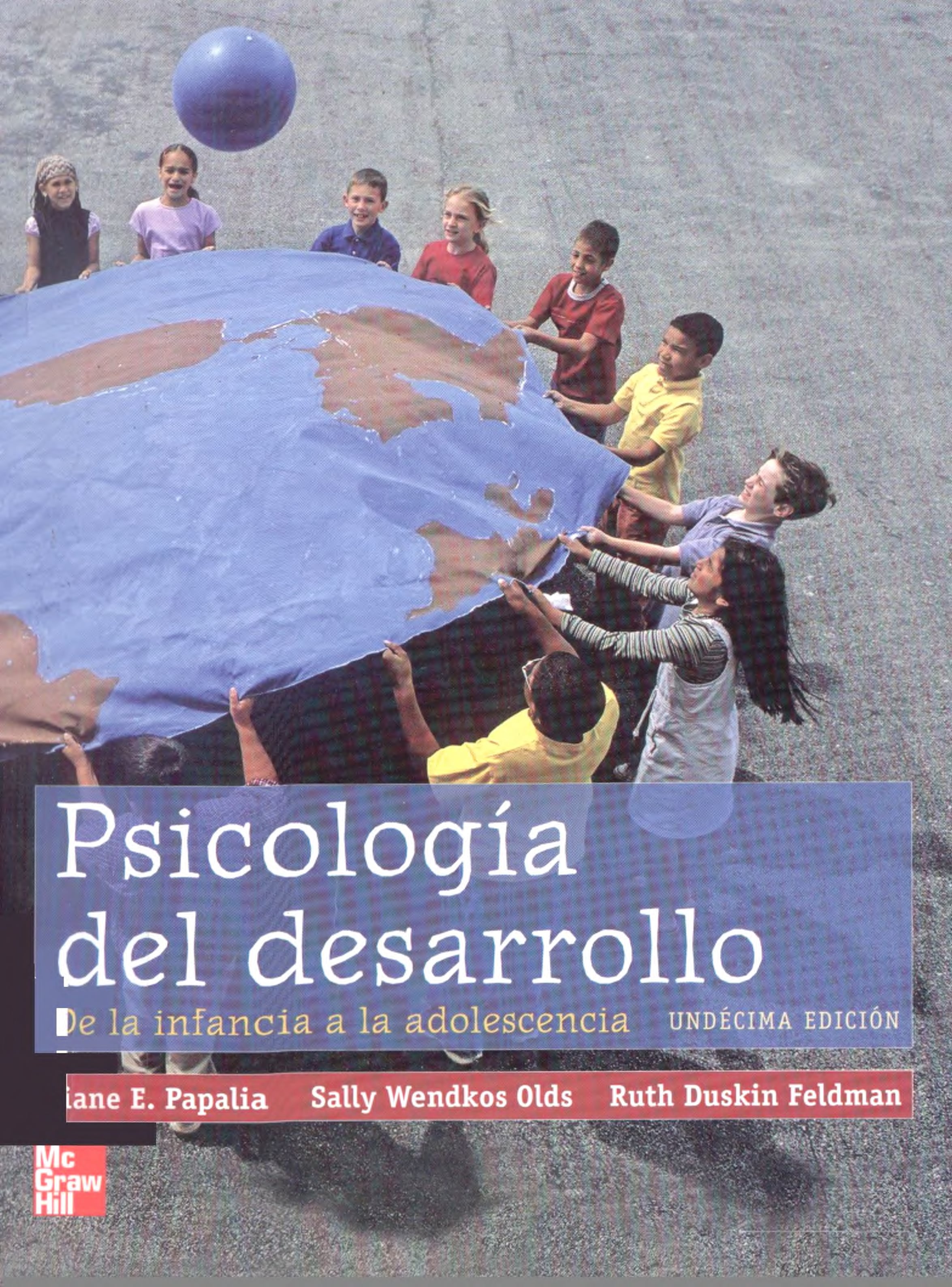 Portada Psicología del desarrollo : de la infancia a la adolescencia 
