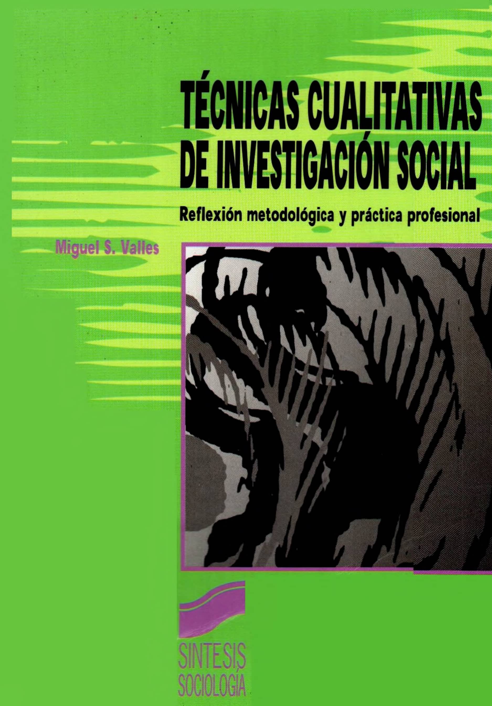 Portada Técnicas cualitativas de investigación social : reflexión metodológica y práctica profesional