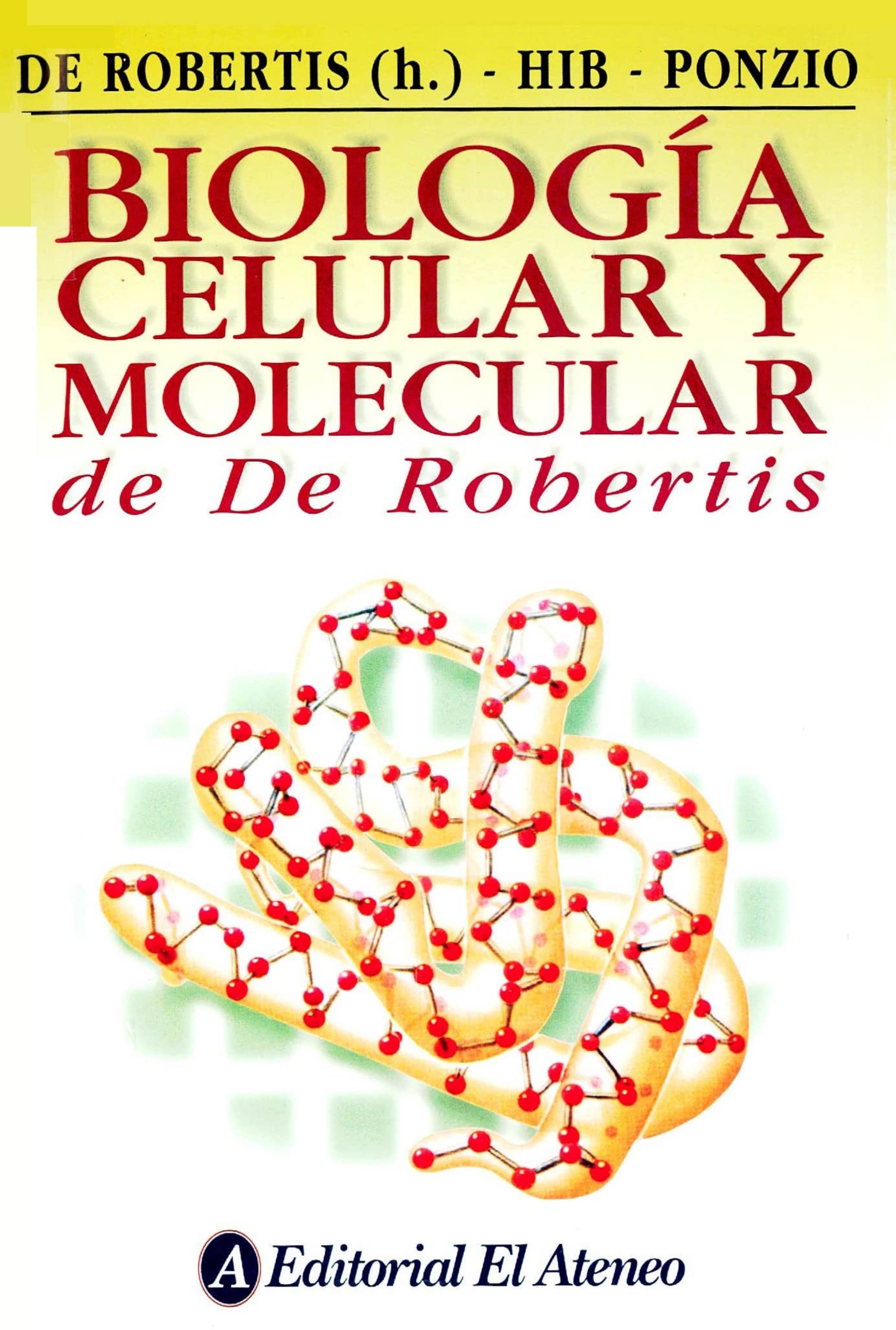 Portada Biología celular y molecular de De Robertis