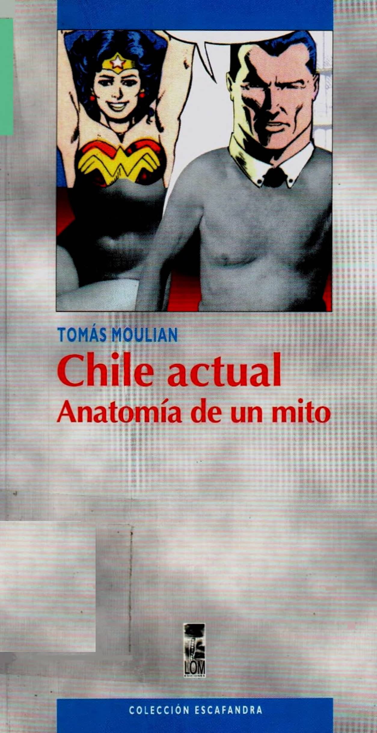 Portada Chile actual : anatomía de un mito