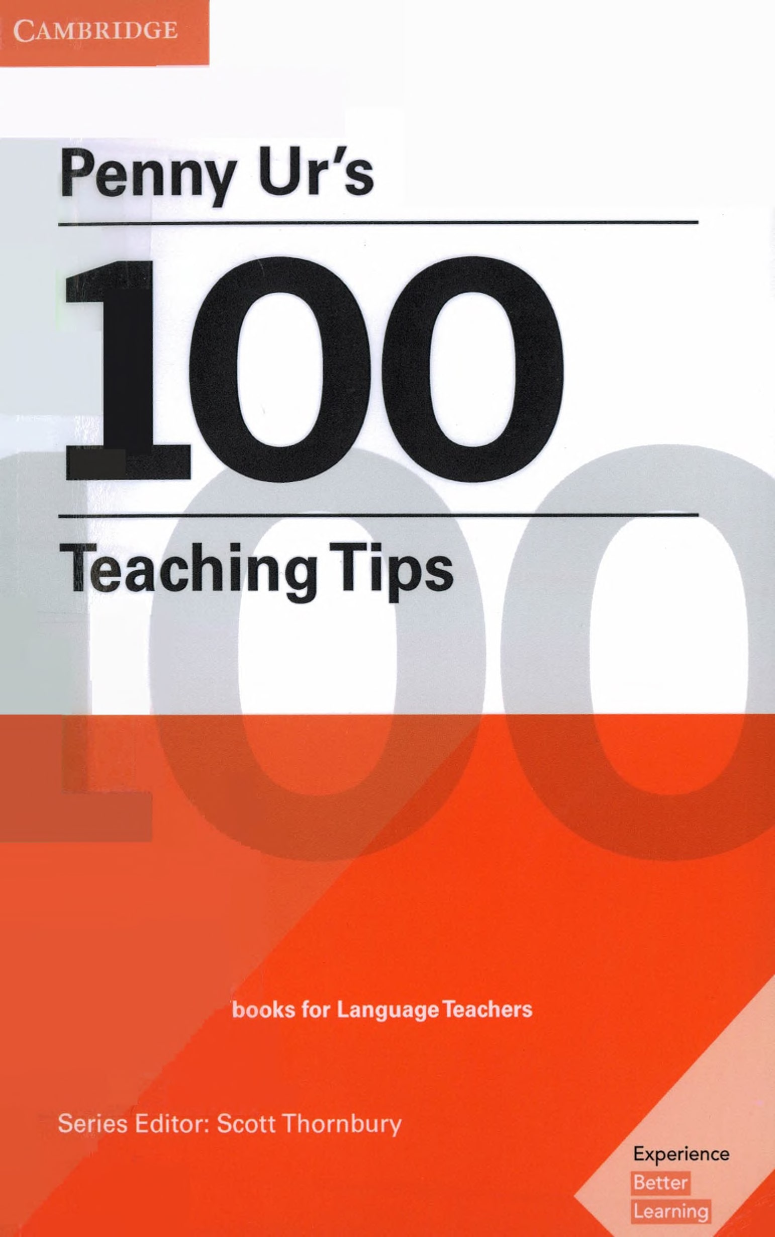 Portada Penny Ur's 100 teaching tips / Penny Ur ; consultant and editor Scott Thornbury.