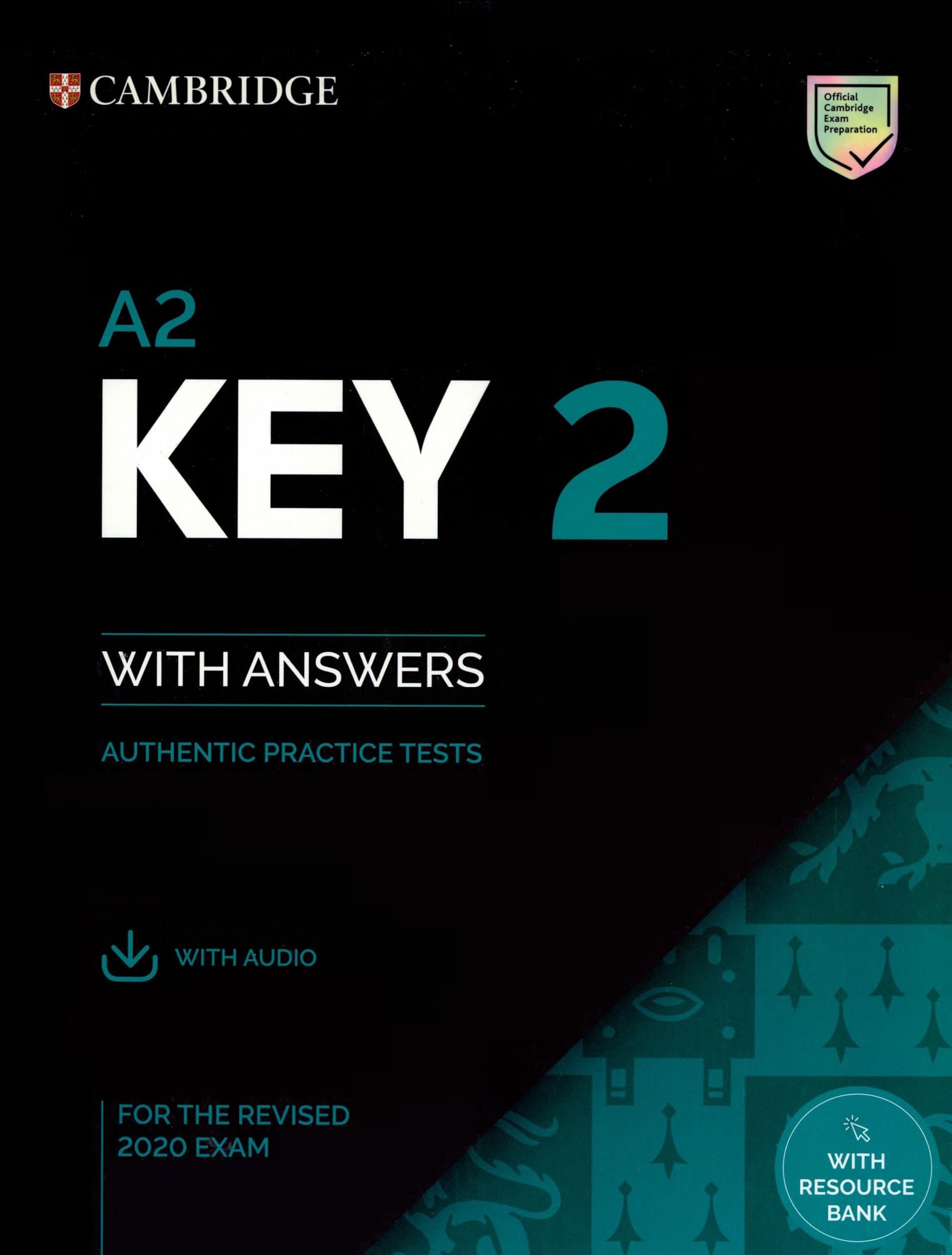 Portada A2 key 2 with answers : authentic practice tests