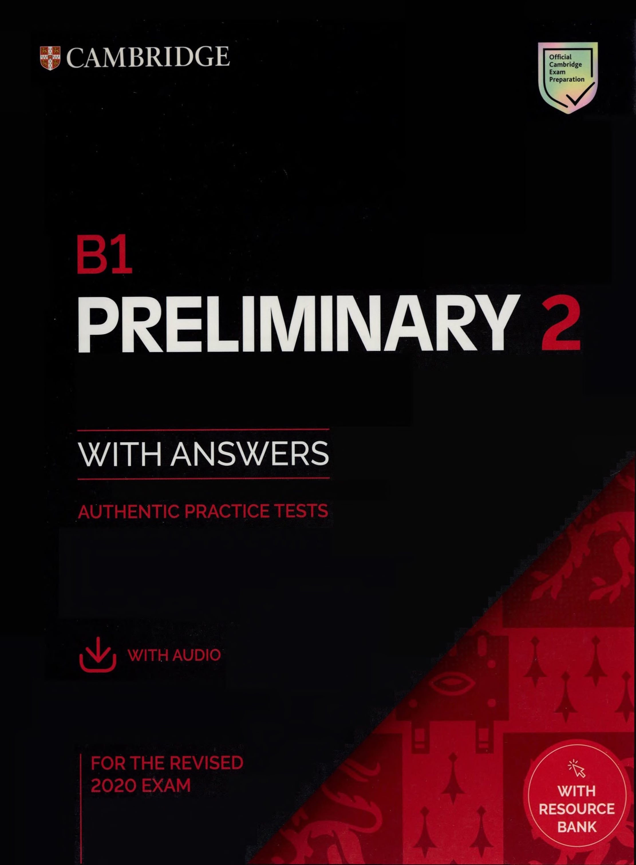 Portada B1 preliminary 2 with answers : authentic practice tests : [for the revised 2020 exam]