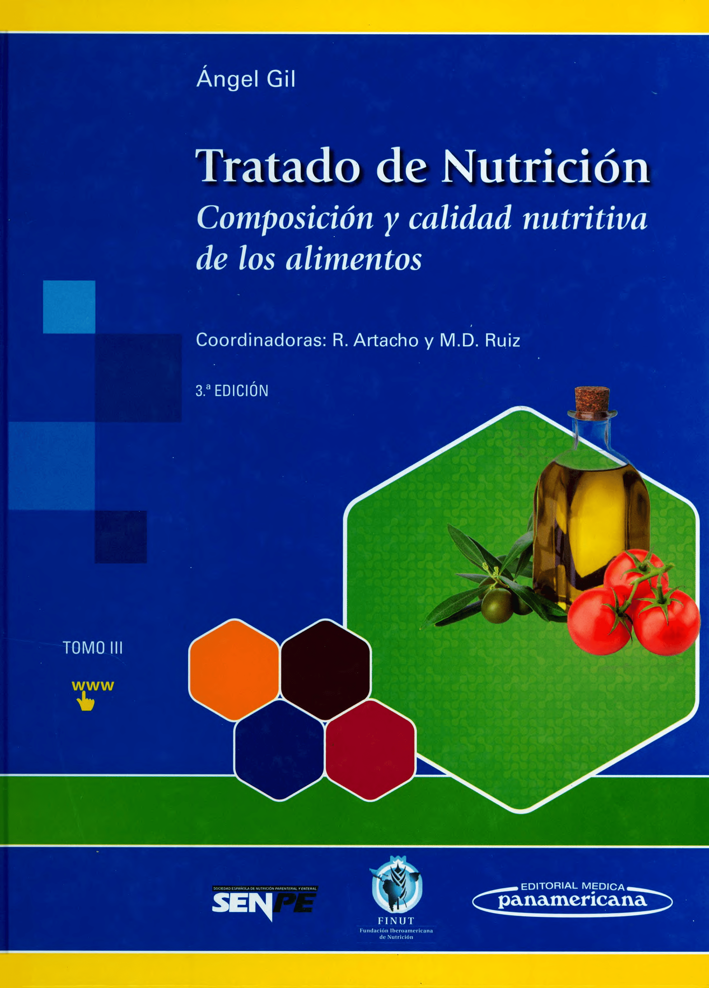 Portada Tratado de Nutrición Tomo 3 Composición y calidad Nutritiva de los alimentos