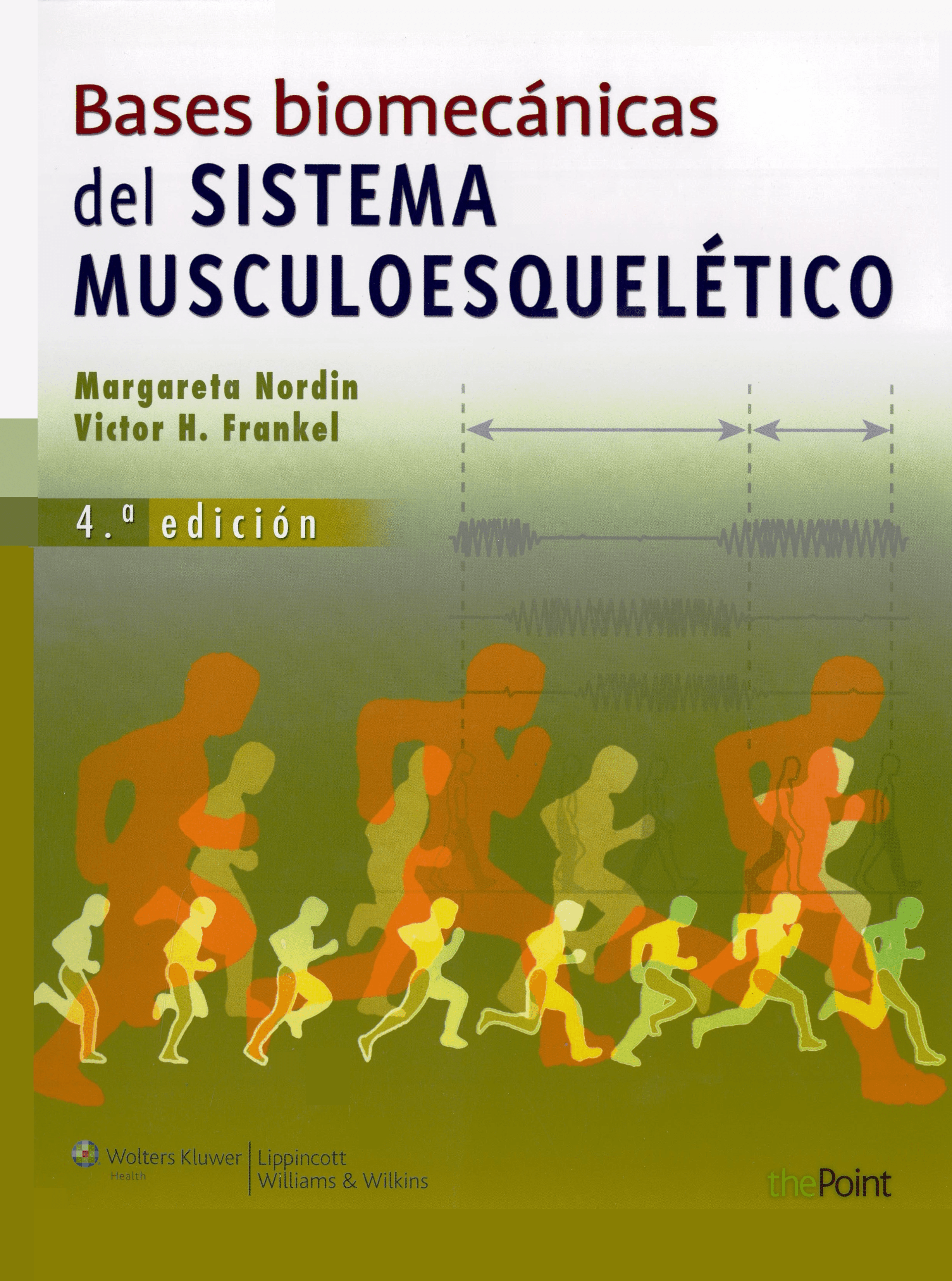 Portada Bases biomecánicas del sistema musculoesquelético