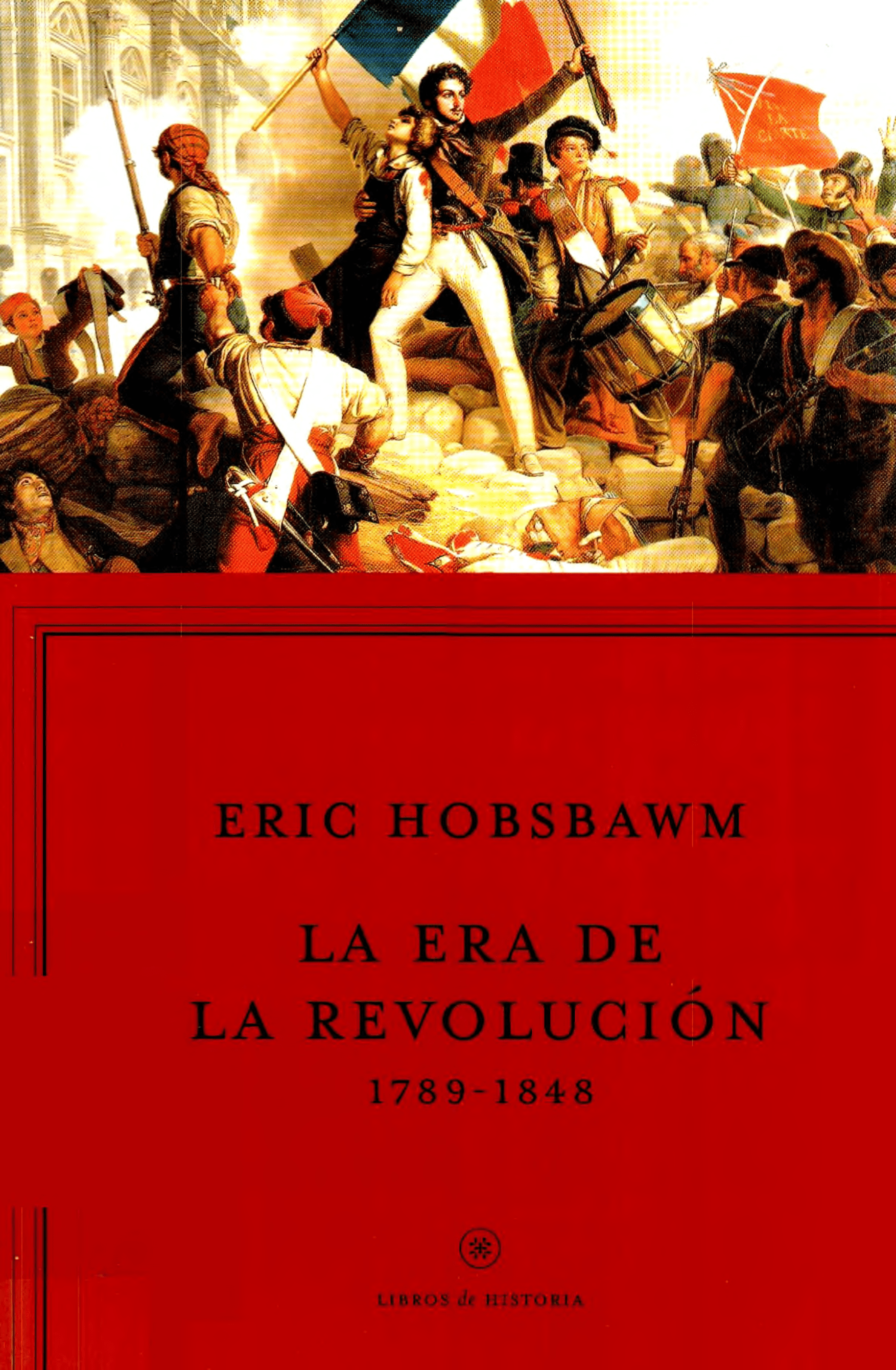 Portada La era de la revolución : 1789-1848