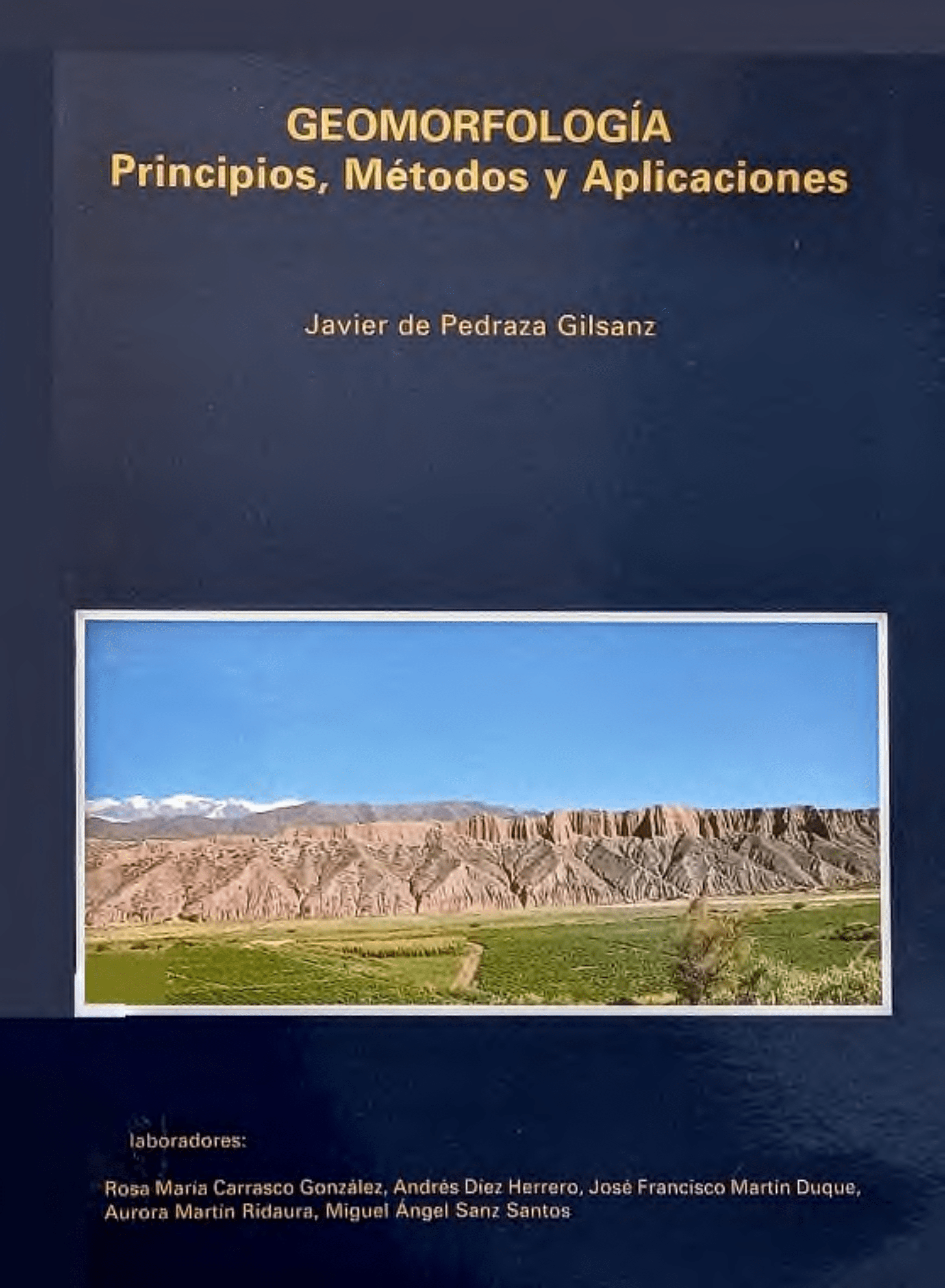 Portada Geomorfología : principios, métodos y aplicaciones 