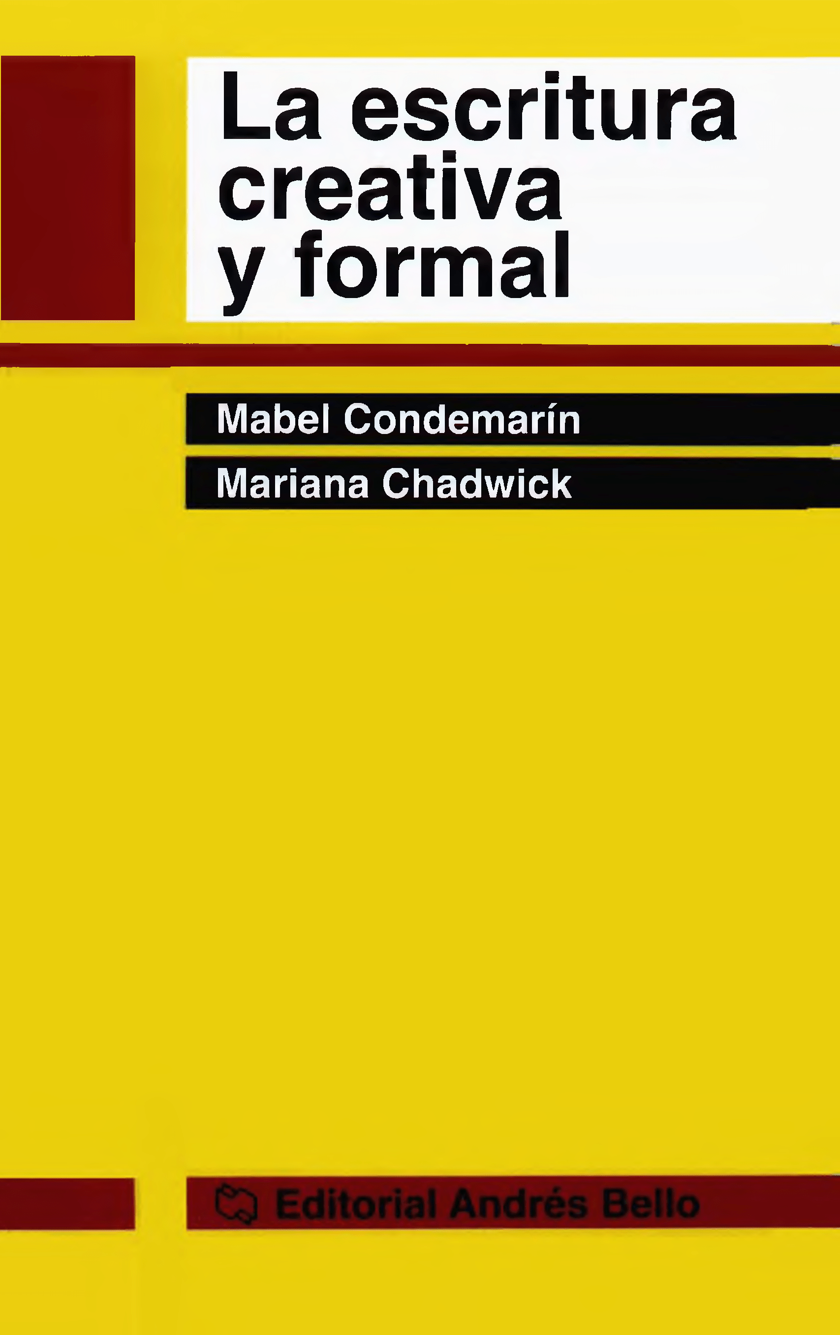 Portada La escritura creativa y formal