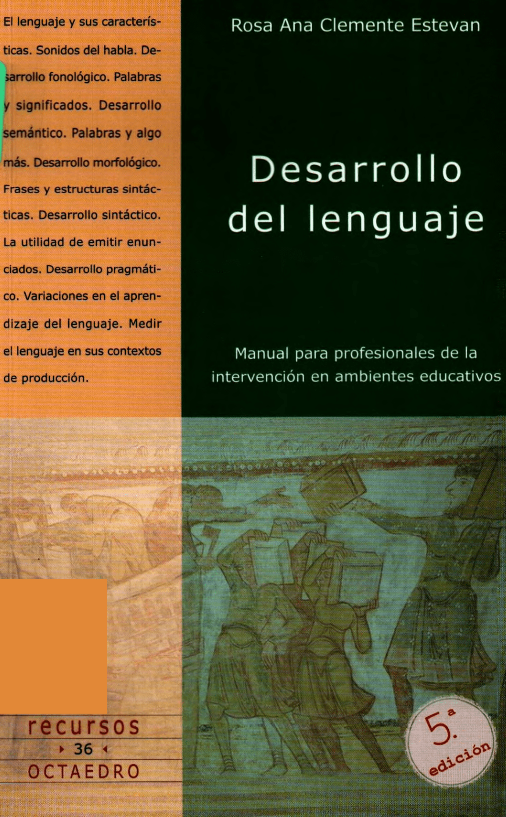 Portada Desarrollo del lenguaje: manual para profesionales de la intervención en ambientes educativos