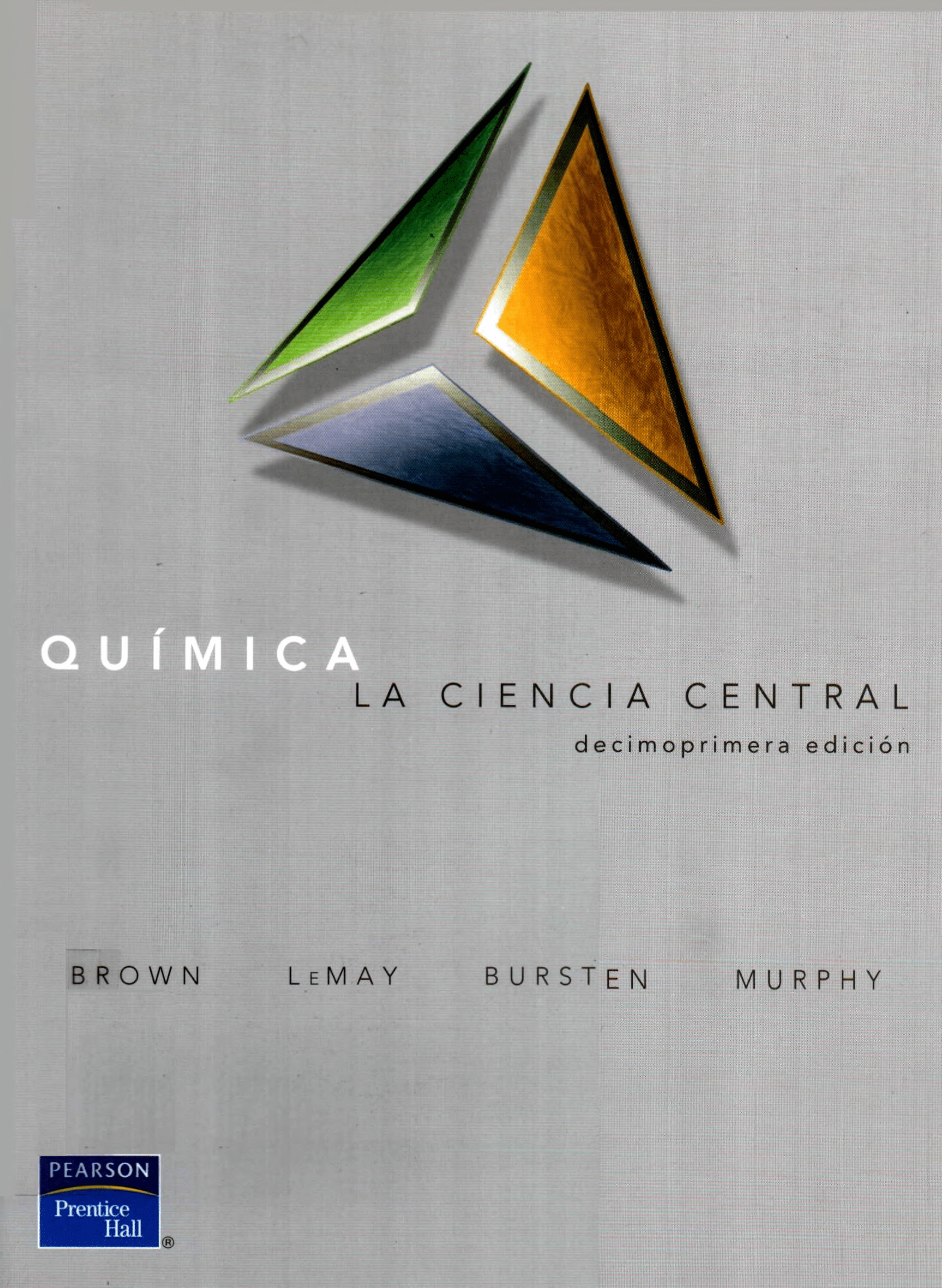 Portada Química : la ciencia central