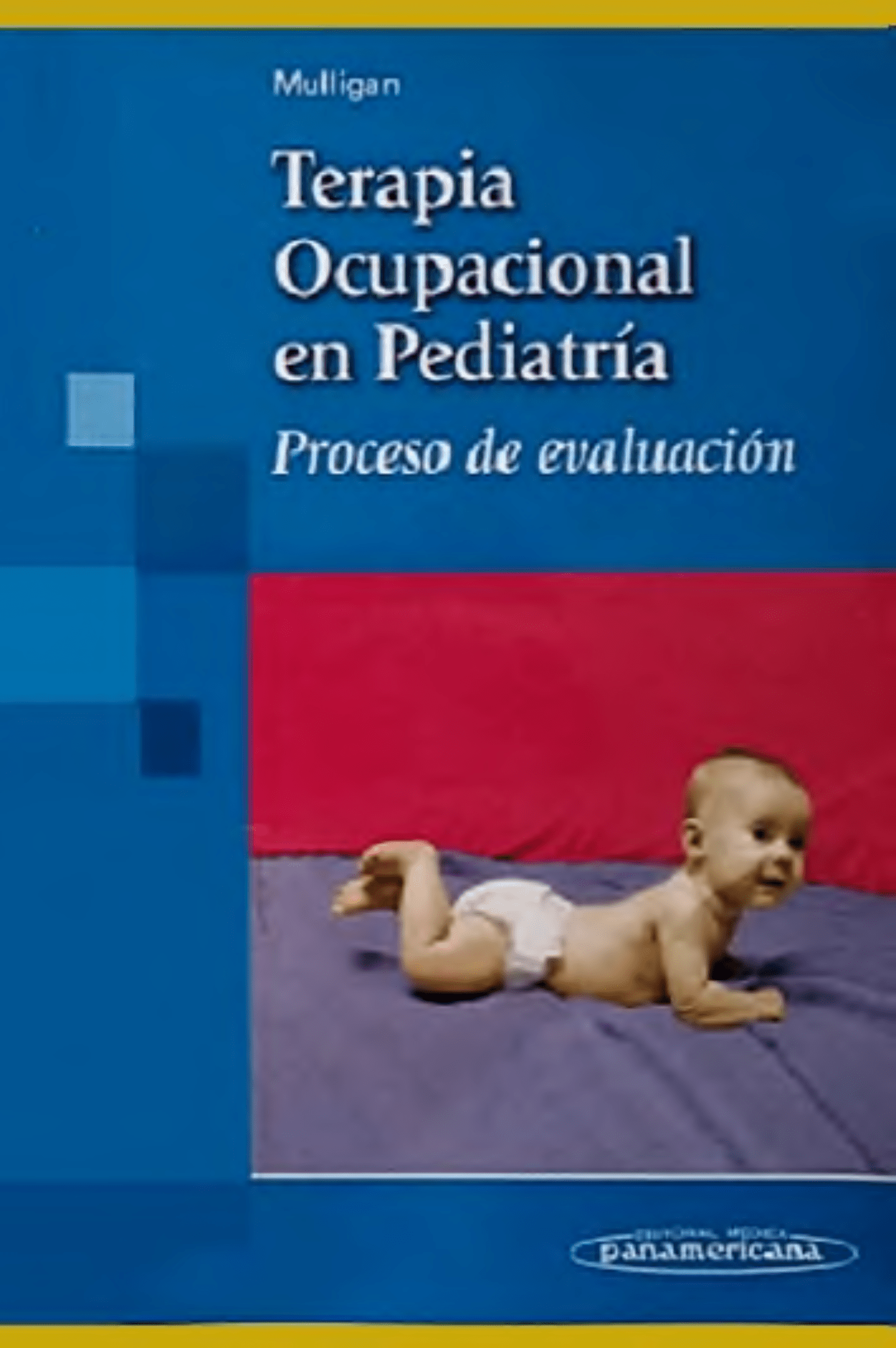 Portada Terapia ocupacional en pediatría : proceso de evaluación