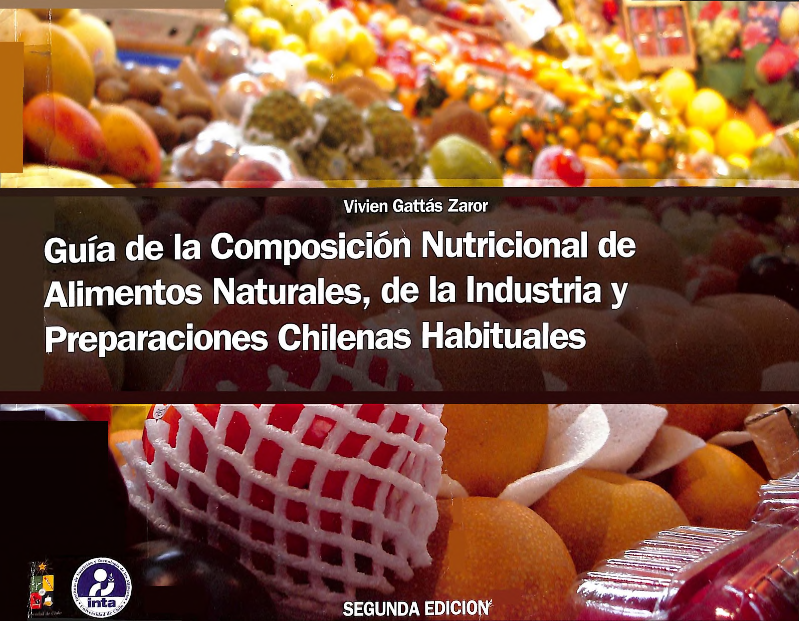 Portada Guía de la composición nutricional de alimentos naturales, de la industria y preparaciones chilena