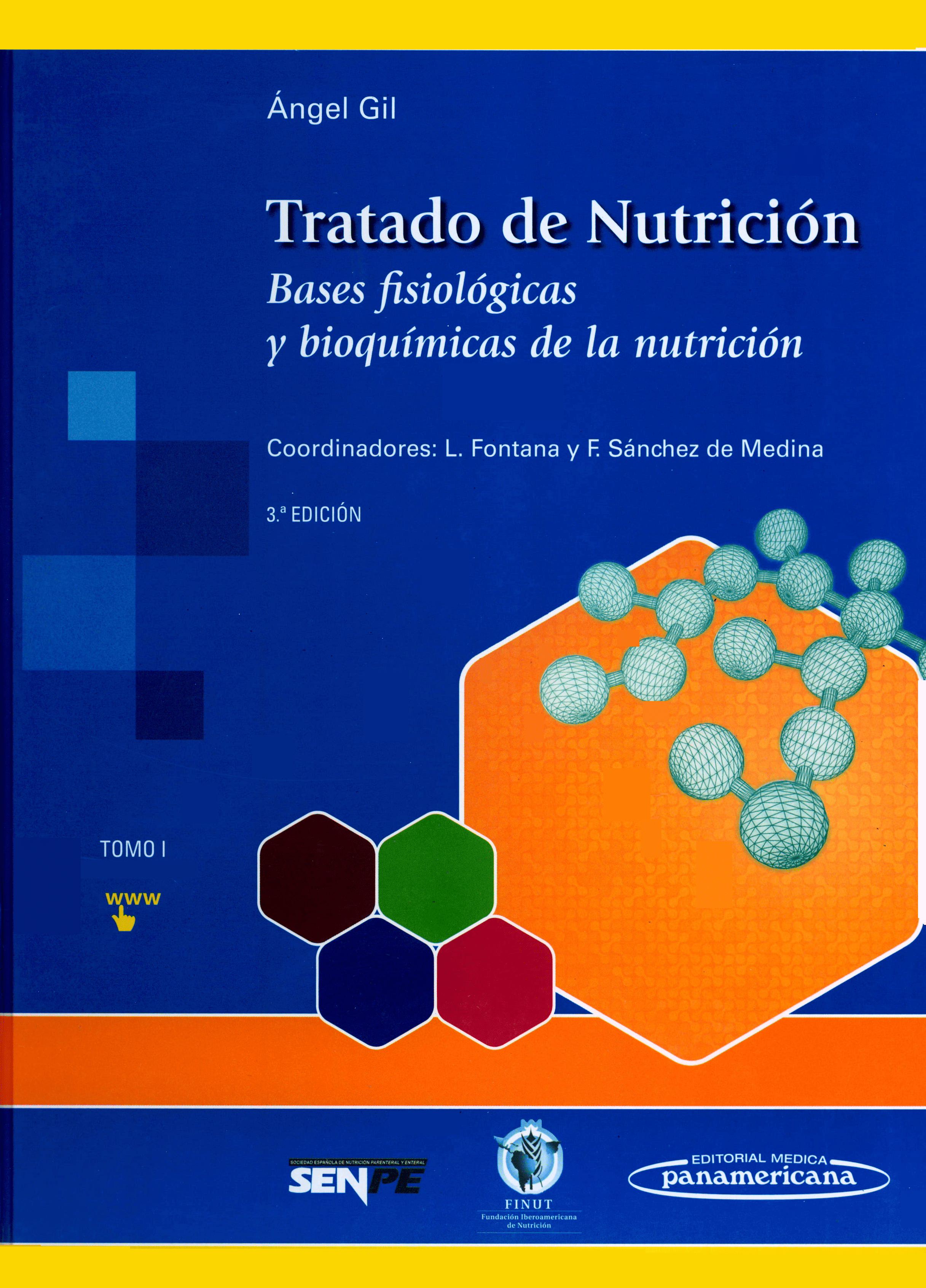 Portada Tratado de la nutrición Tomo 1. Bases fisiológicas y bioquímicas de la Nutrición 