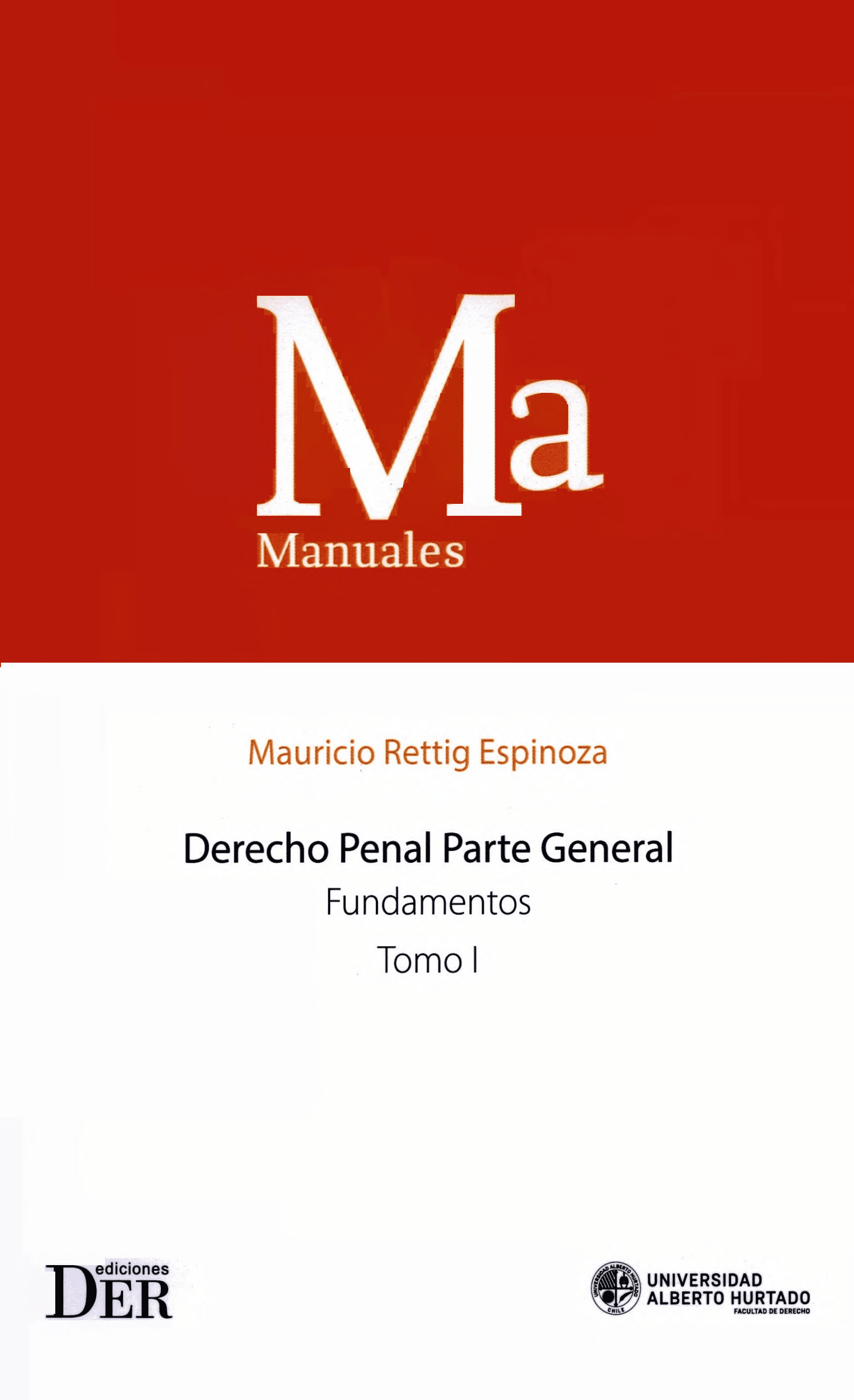 Portada Derecho Penal Parte General. Tomo I 
