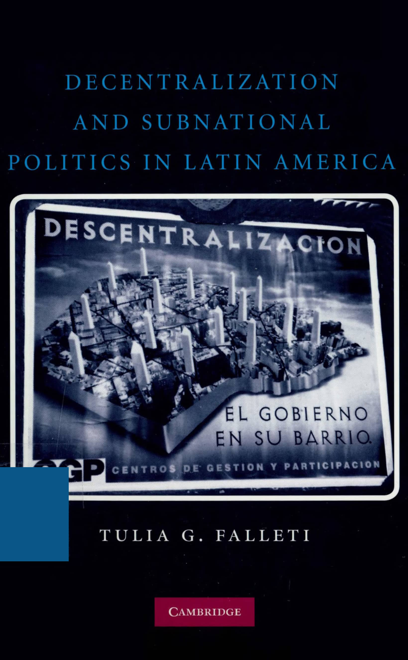 Portada Decentralization and subnational politics in Latin America