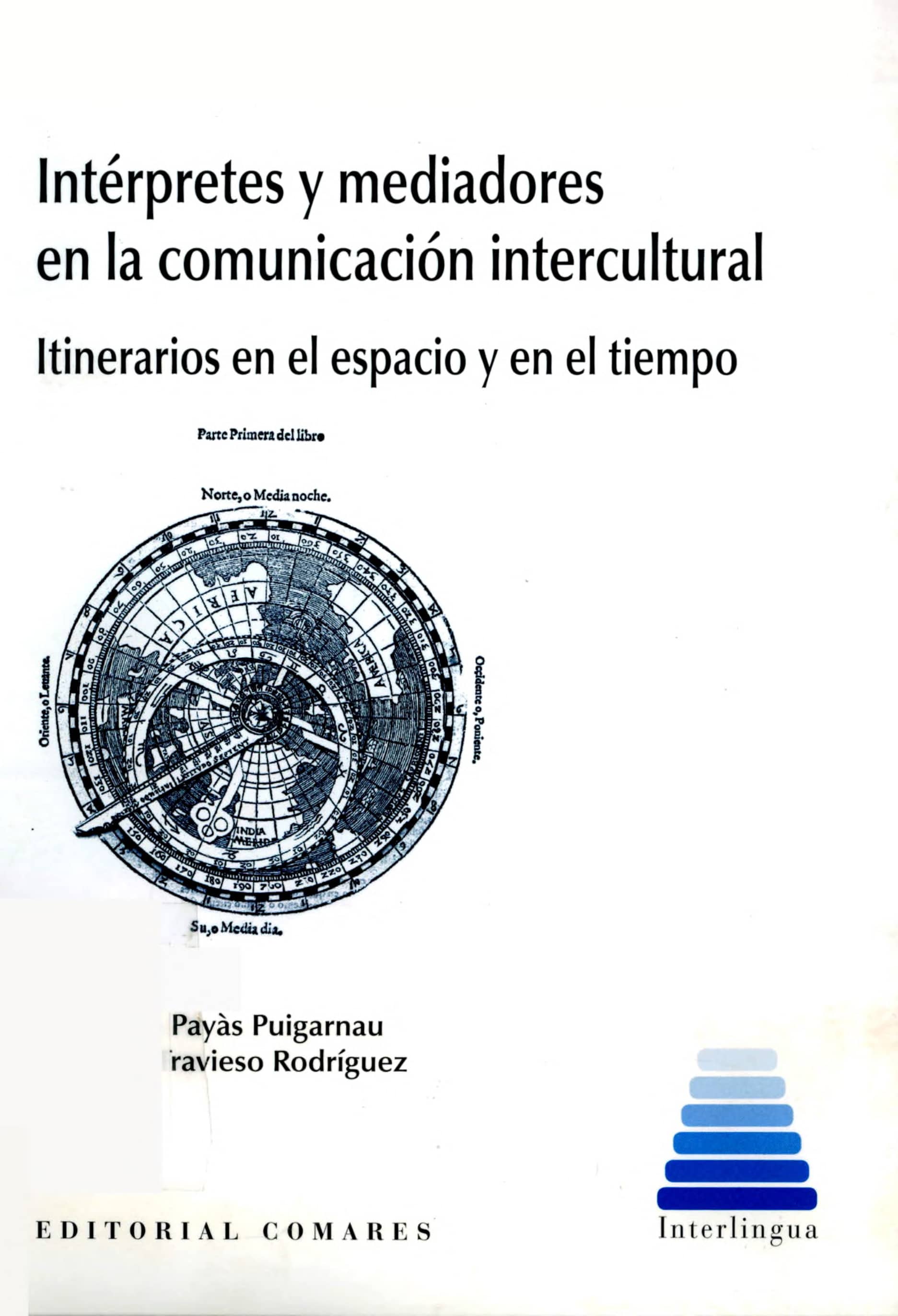Portada Intérpretes y mediadores en la comunicación intercultural : itinerarios en el espacio y en el tiempo