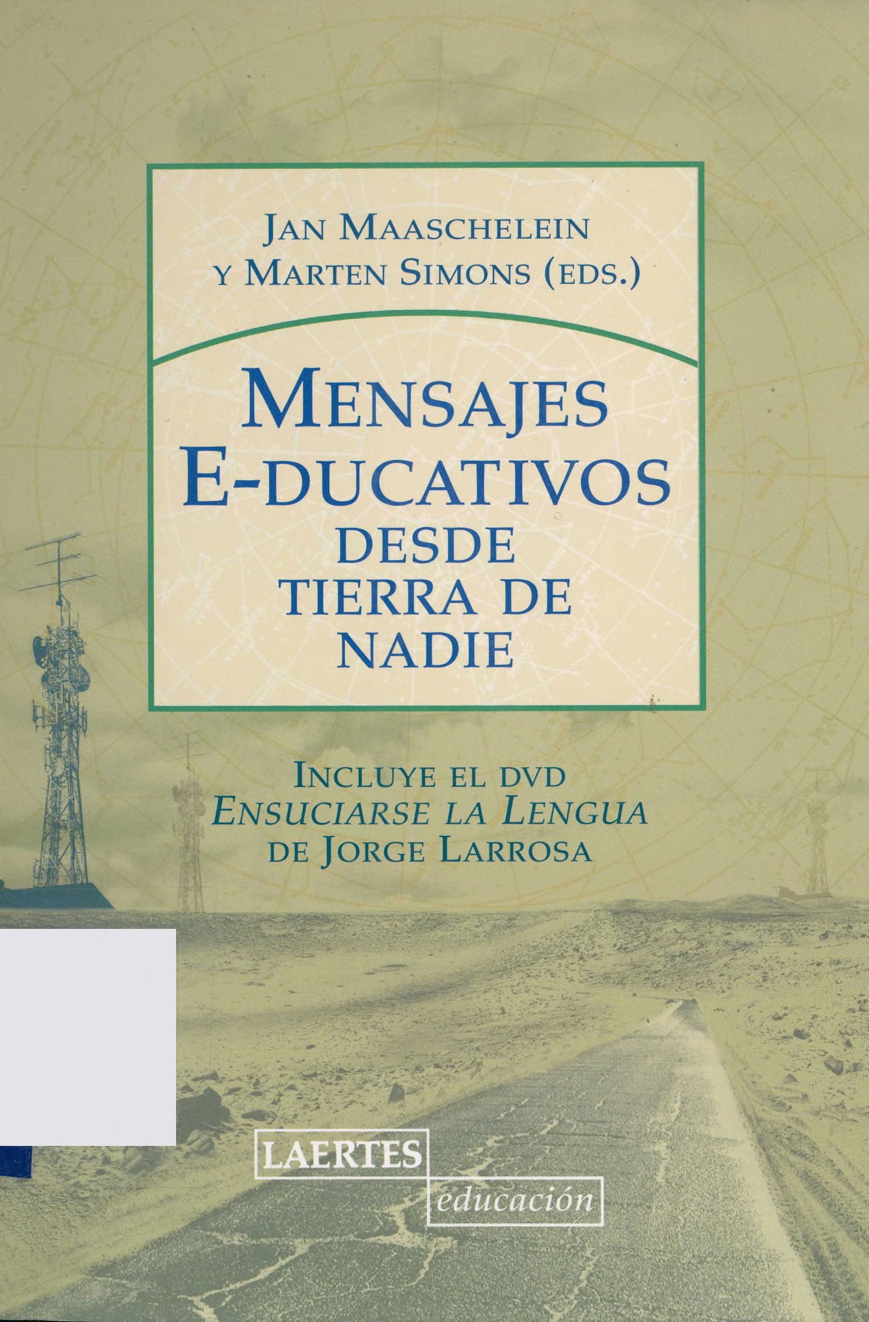 Portada Mensajes e-ducativos desde tierra de nadie